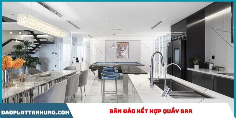 Bàn đảo kết hợp quầy bar đẹp tinh tế, sang trọng