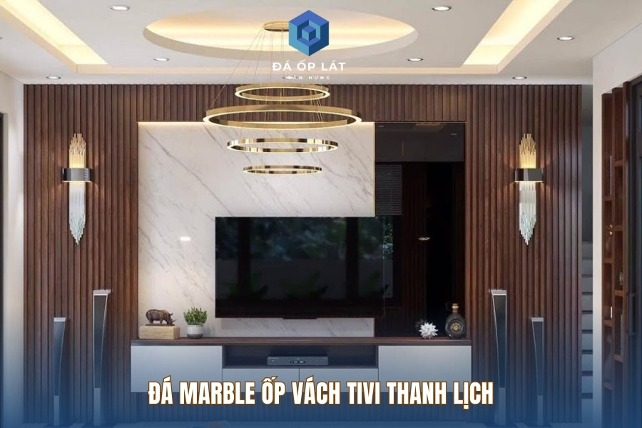 Đá Marble ốp vách tivi thanh lịch